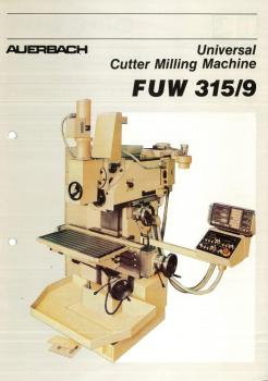 Universal-Konsol-Fräsmaschine AUERBACH WMW Fritz Heckert FUW 315/9 Bedienanleitung als Download