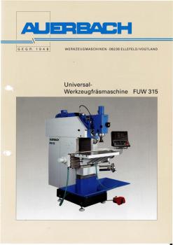 Universal-Konsol-Fräsmaschine AUERBACH FUW 315 Bedienanleitung als Download
