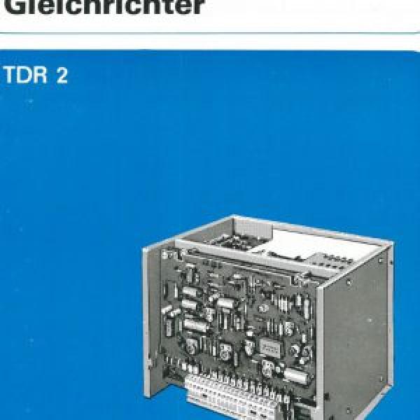 Bedienungs- Inbetriebnahme und Wartungsvorschriften für Gleichrichter TDR2 als Download